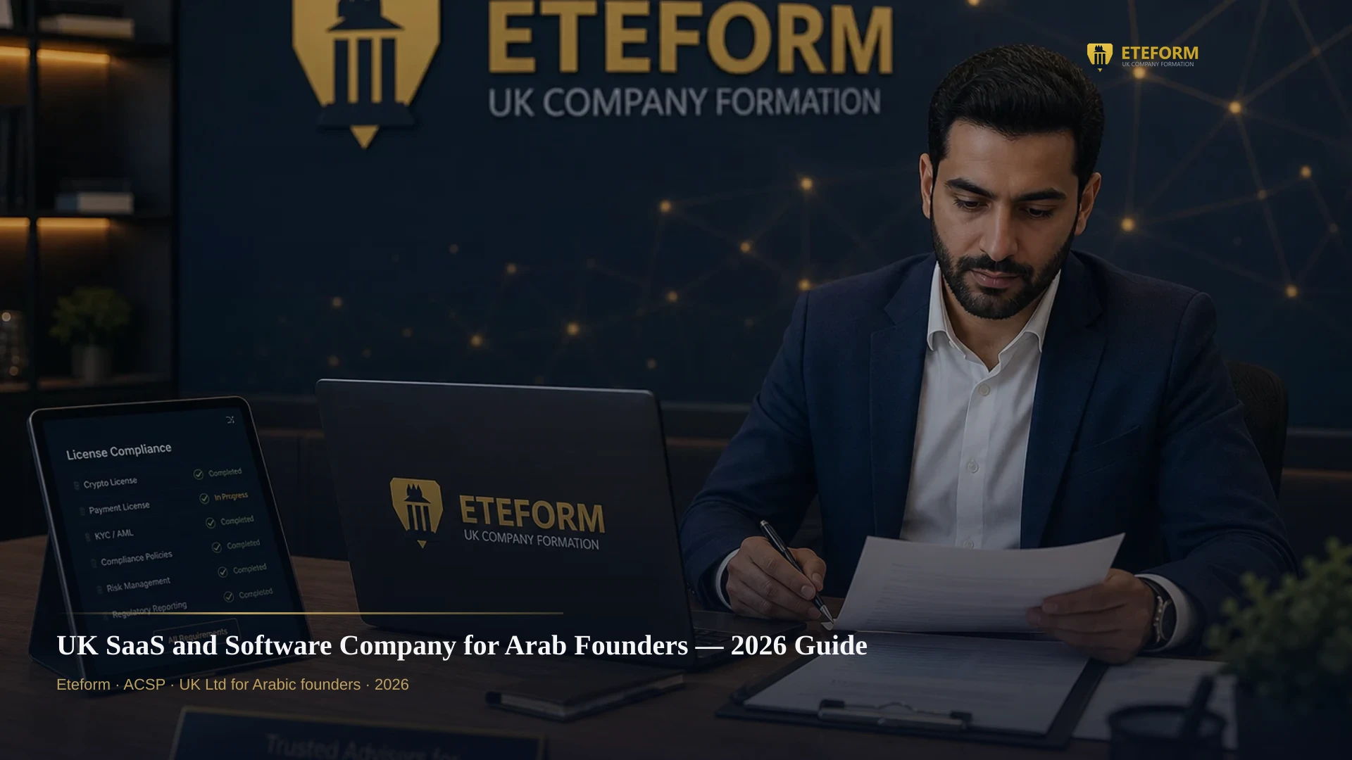 UK SaaS and Software Company for Arab Founders — 2026 Guide