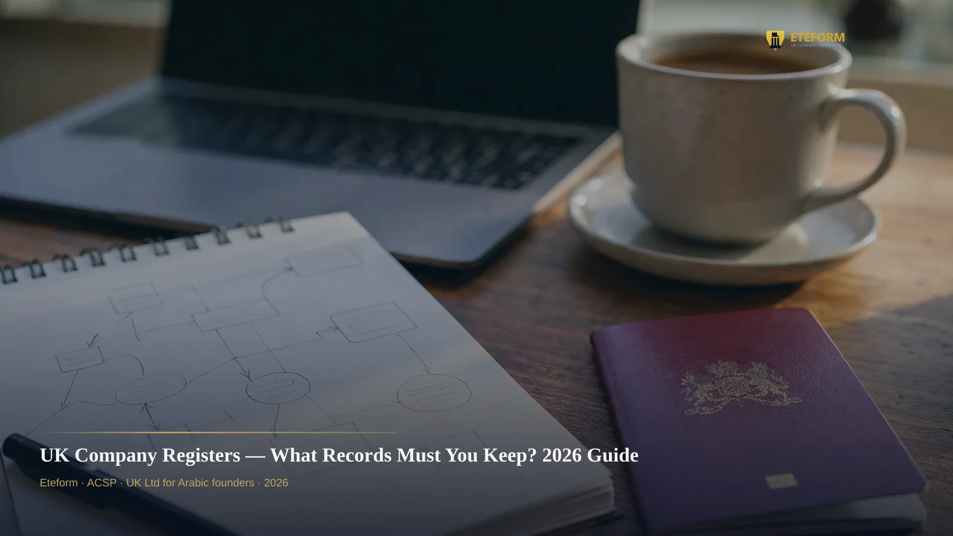 UK Company Registers — What Records Must You Keep? 2026 Guide
