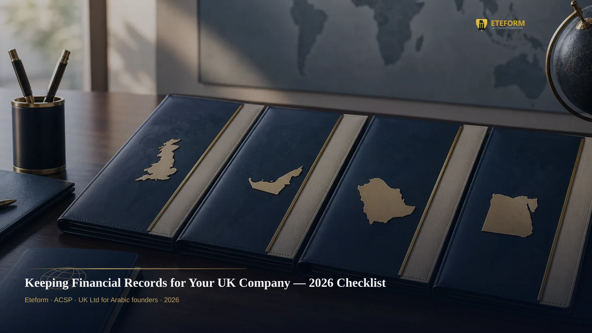 Keeping Financial Records for Your UK Company — 2026 Checklist